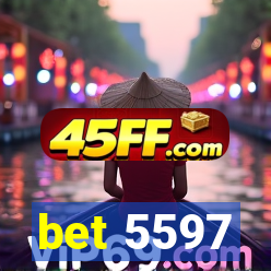 bet 5597